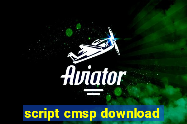 script cmsp download